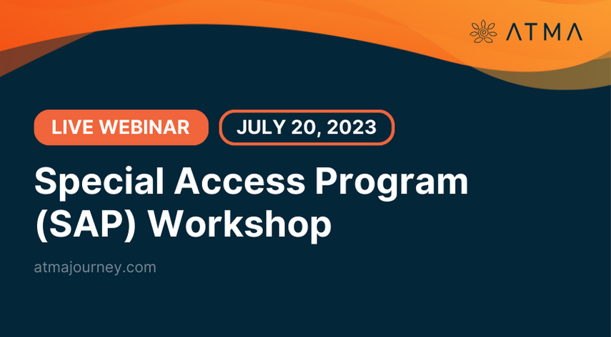 Learn About Our Upcoming Special Access Program (SAP) Workshop